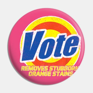 Vintage Vote Removes Stubborn Orange Stains Pin