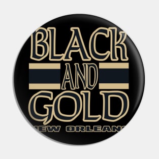 NOLA LYFE Black and Gold New Orleans True Football Colors! Pin