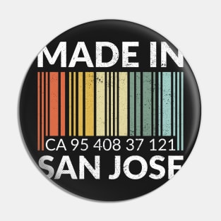 Made in San Jose Pin