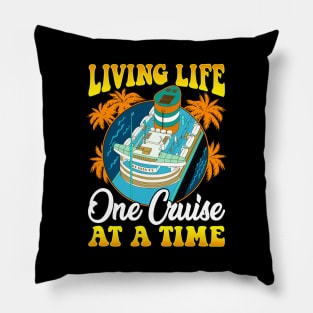 Living Life One Cruise At A Time Awesome Cruiser Pillow