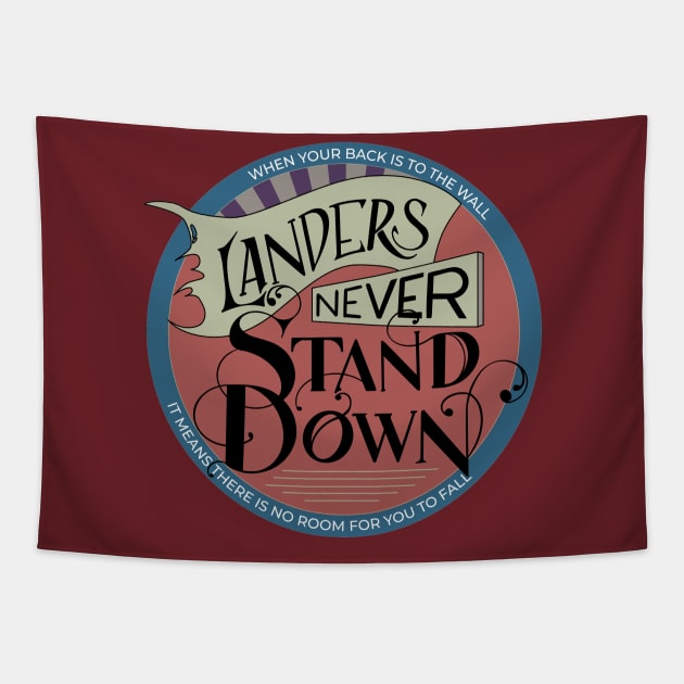 TSCOSI Landers Never Stand Down Tapestry by Procyon Podcast Network