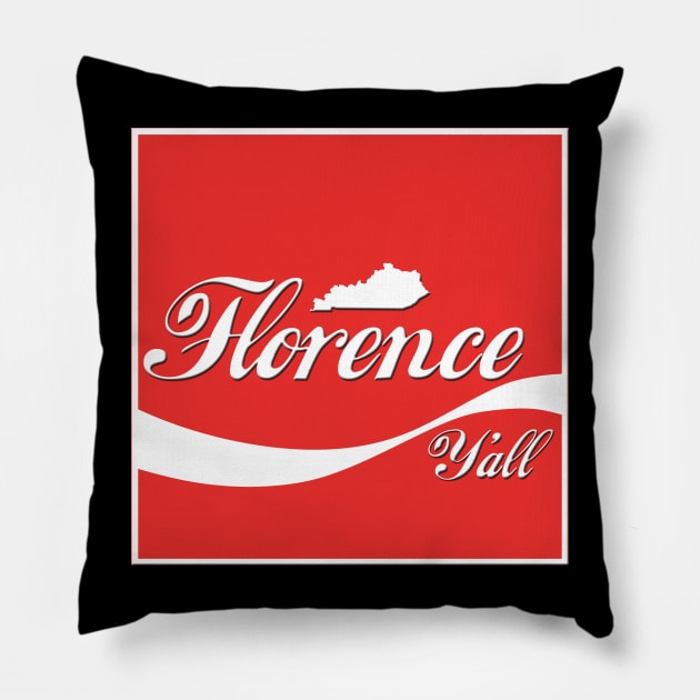 Florence Y'all Soda Style Pillow by KentuckyYall