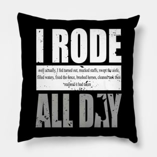 Ladies Funny I Rode all Day Equestrian Hoodie Pillow