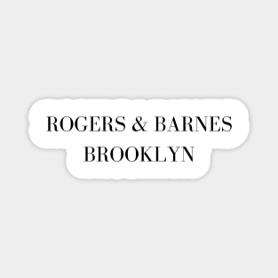 rogers and barnes brooklyn Magnet