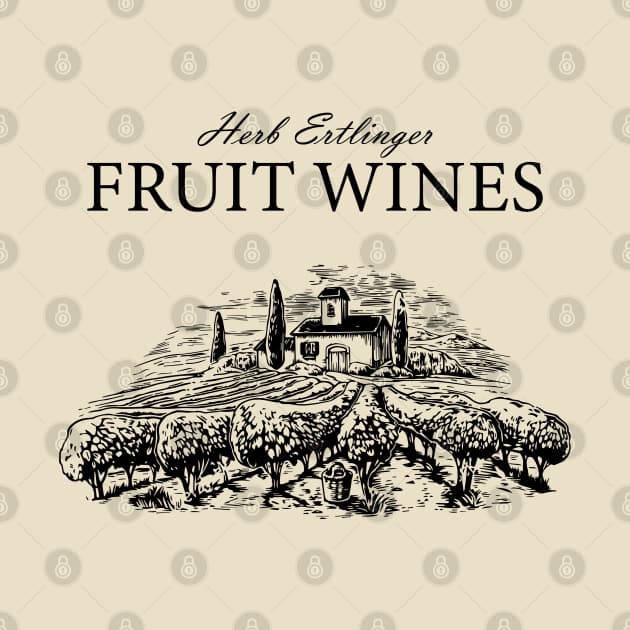 Herb Ertlinger Fruit Wines Shirt Schitts Creek Official Merch
