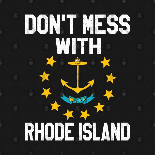 Don't Mess with Rhode Island Victory Day 2019 Gift by BestSellerDesign