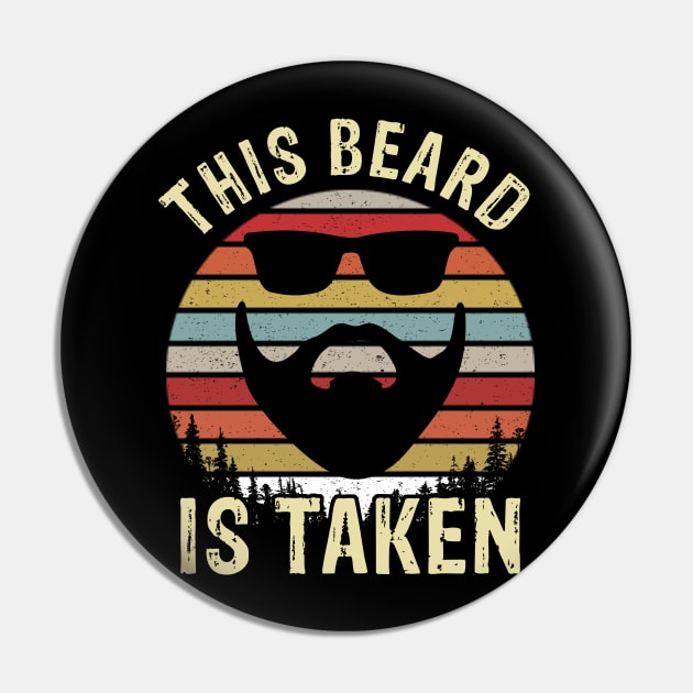 Mens Sorry This Beard is Taken Funny Valentines Day Gift Pin by maelotti22925