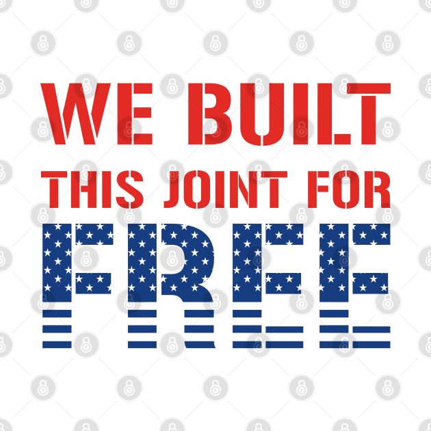 We Built This Joint For Free by CF.LAB.DESIGN