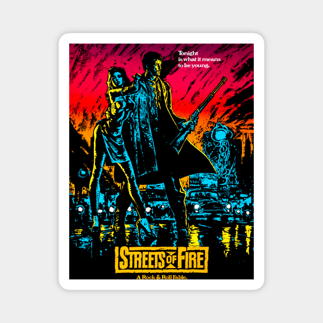 Streets of Fire (1984) Magnet by Scum & Villainy