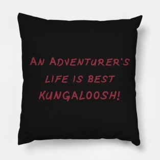 Kungaloosh! Pillow