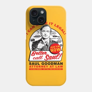 I can Make It Legal Phone Case