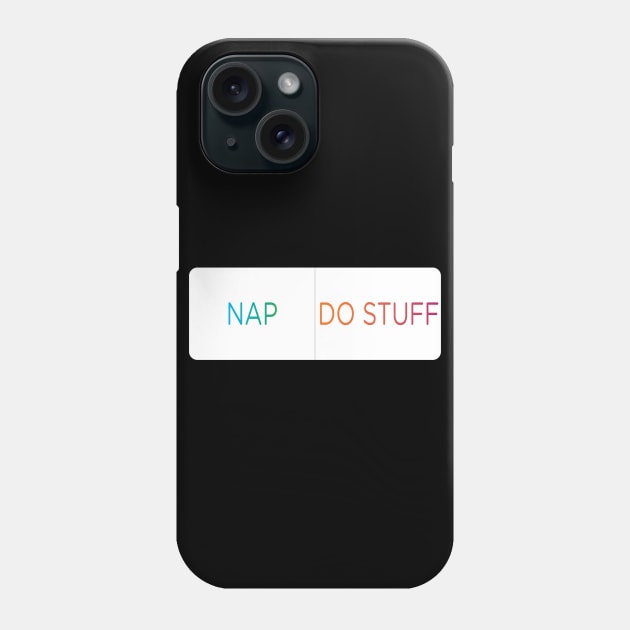 Nap or Do Stuff that is the question. Will laziness win? Instagram Poll. Phone Case by YourGoods