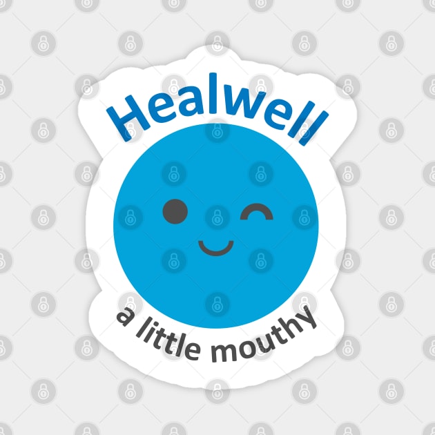 Healwell: a little mouthy (kawaii) Magnet by Healwell