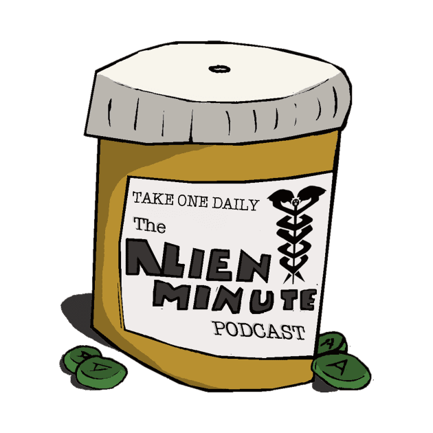 Alien Minute Pill Bottle by AlienMinute