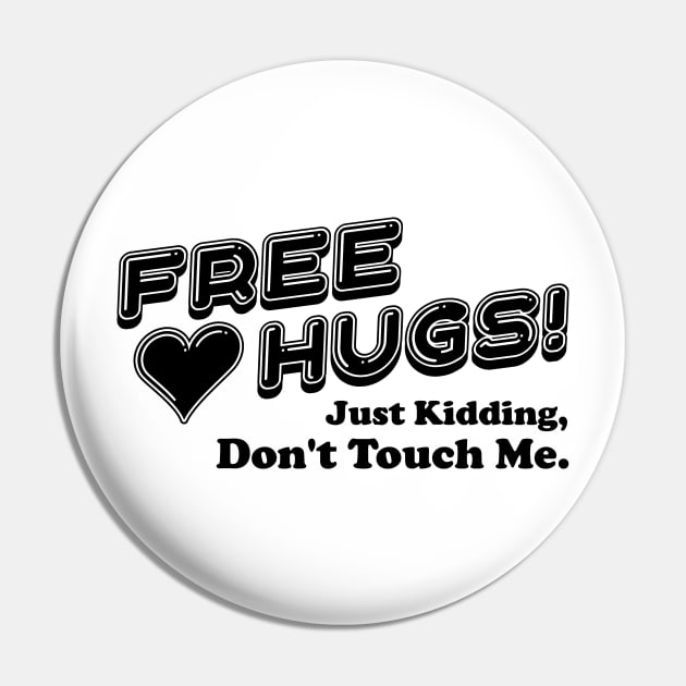 Free Hugs! Pin by dustbrain