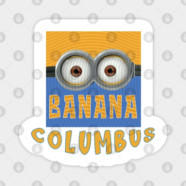 DESPICABLE MINION AMERICA COLUMBUS Magnet by LuckYA