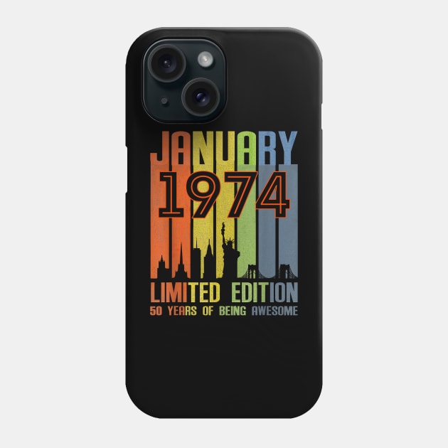 January 1974 50 Years Of Being Awesome Limited Edition Phone Case by TATTOO project