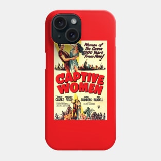 Classic Science Fiction Movie Poster - Captive Women Phone Case