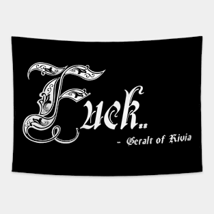 Fuck - Geralt of Rivia Tapestry