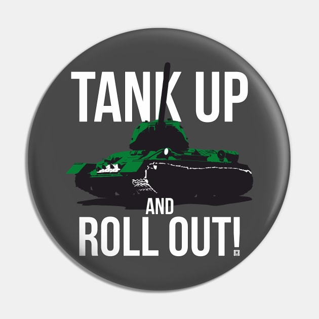 Tank up and roll out! T 34 85 Pin by FAawRay