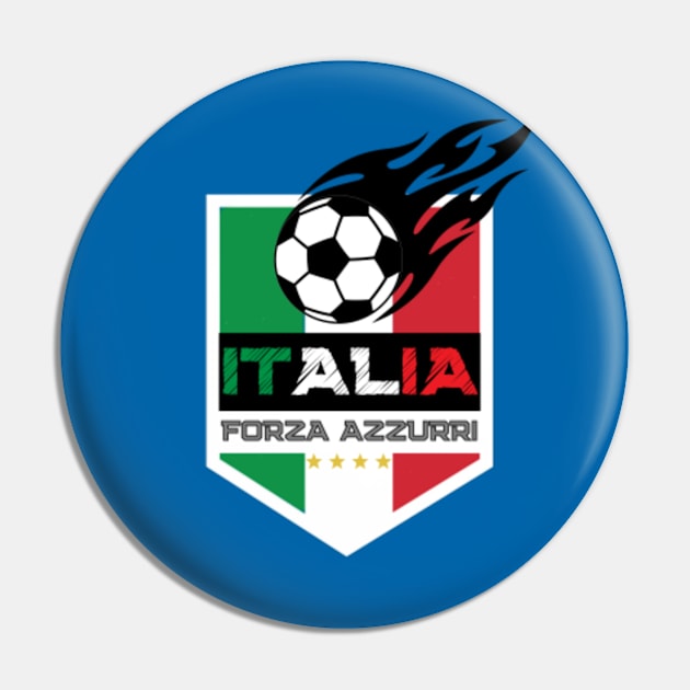 Italia Forza Azzurri Calcio Football Soccer Fire Pin by Happy Hour Vibe