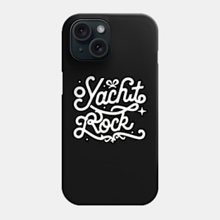 Yacht Rock Phone Case