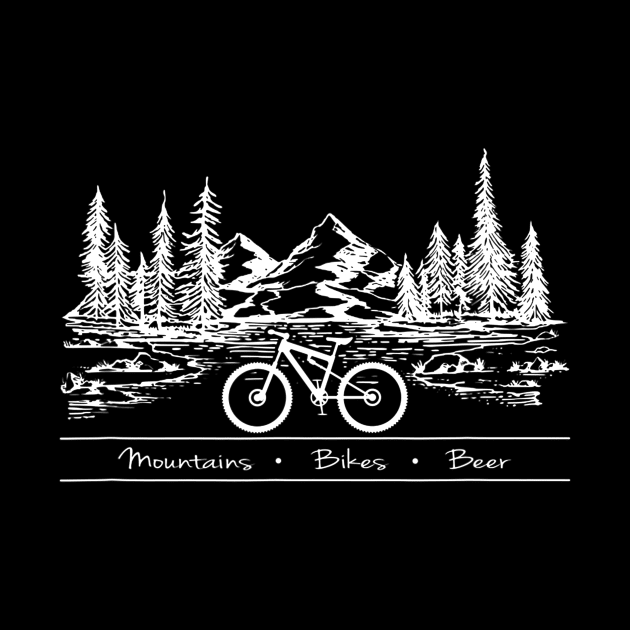 Mountain Bike MTB Shirt Mountains Bikes and Beer by marjaalvaro