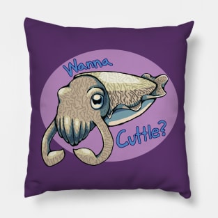 Wanna Cuttle? Pillow