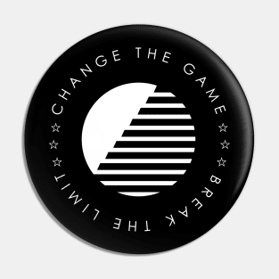 Change The Game - BlackWhite Pin