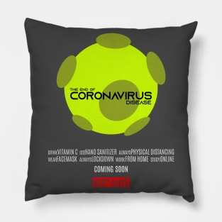 The End of Coronavirus Disease Pillow