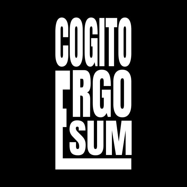 Cogito Ergo Sum by ZePunchlineShop