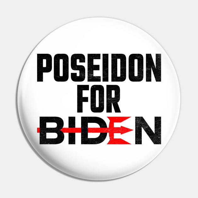 Poseidon For Biden Pin by MZeeDesigns