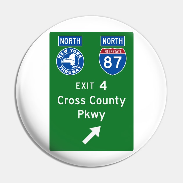 New York Thruway Northbound Exit 4: Cross County Parkway Pin by MotiviTees