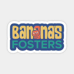 Banana's Fosters (front & back logos) Magnet