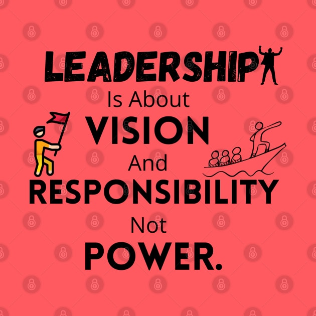 Quotes On Leadership by CreativeMansion