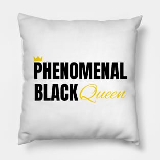 Phenomenal Black Queen, Black Queen, Phenomenal Woman, Black Woman Pillow