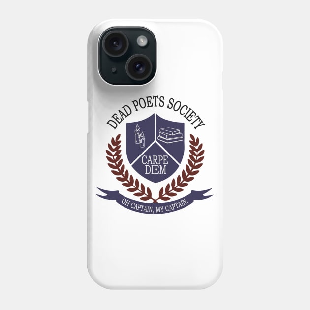 Dead Poets Society Phone Case by mariansar