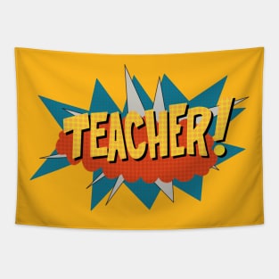 Superhero teacher! Tapestry