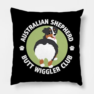 Australian Shepherd Butt Wiggler Club (Tricolor) Pillow