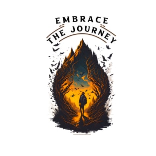 Embrace The Journey T-Shirt