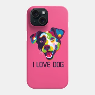 I Love Dog Colorful Phone Case