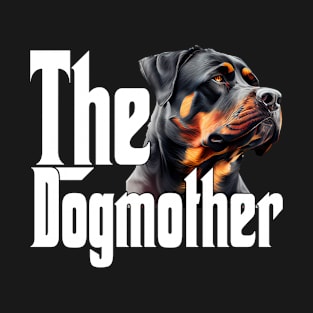 Rottweiler Dog Mom Dogmother Dogs Mommy Rottie T-Shirt