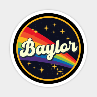 Baylor // Rainbow In Space Vintage Style Magnet