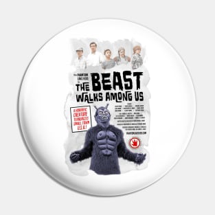 "The Phantom Lake Kids in The Beast Walks Among Us" Poster Pin