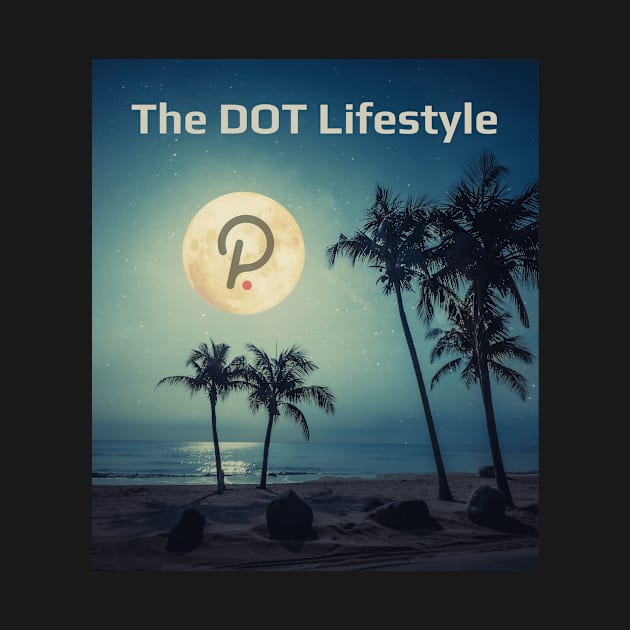 Polkadot lifestyle DOT Crypto Moon cryptocurrency by PH-Design