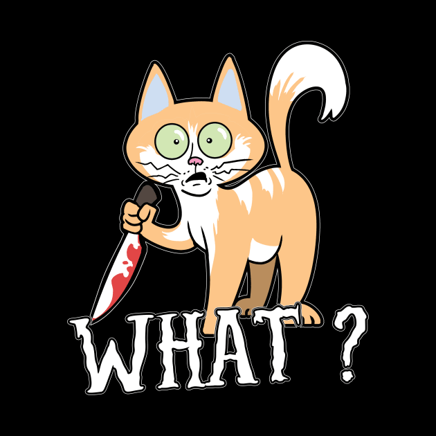 What? Cat Knife Halloween by ModernMode