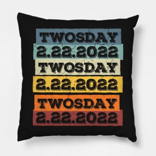 Twosday 2-22-2022 Tuesday Teacher Student Vintage Two Funny Pillow