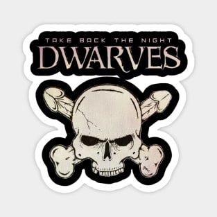 the dwarves Magnet