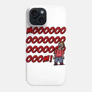 MOOOOOOOOM! Phone Case