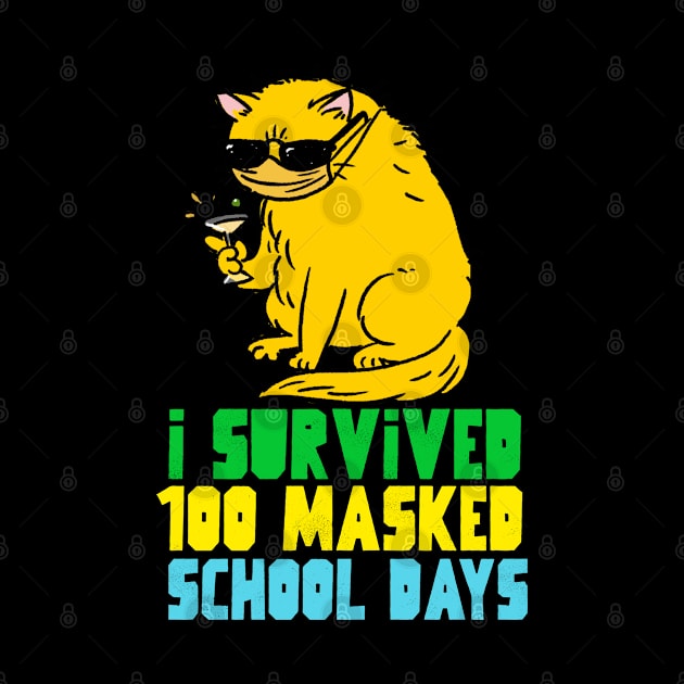 I survived 100 masked school days by G-DesignerXxX